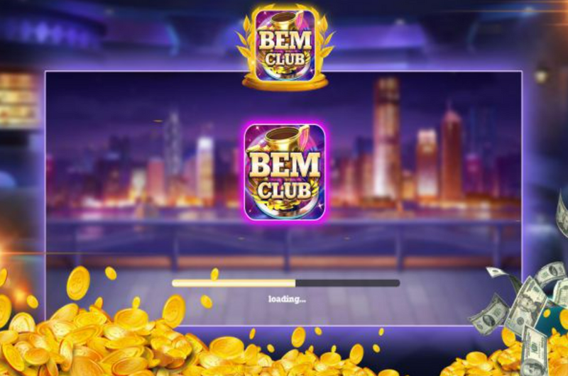 BEM - Cổng game giải trí xanh chín đẳng cấp cho tân thủ